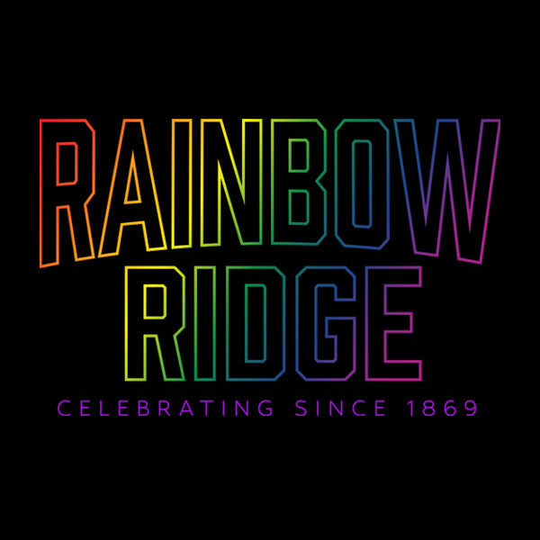 The RAINBOW RIDGE Collection