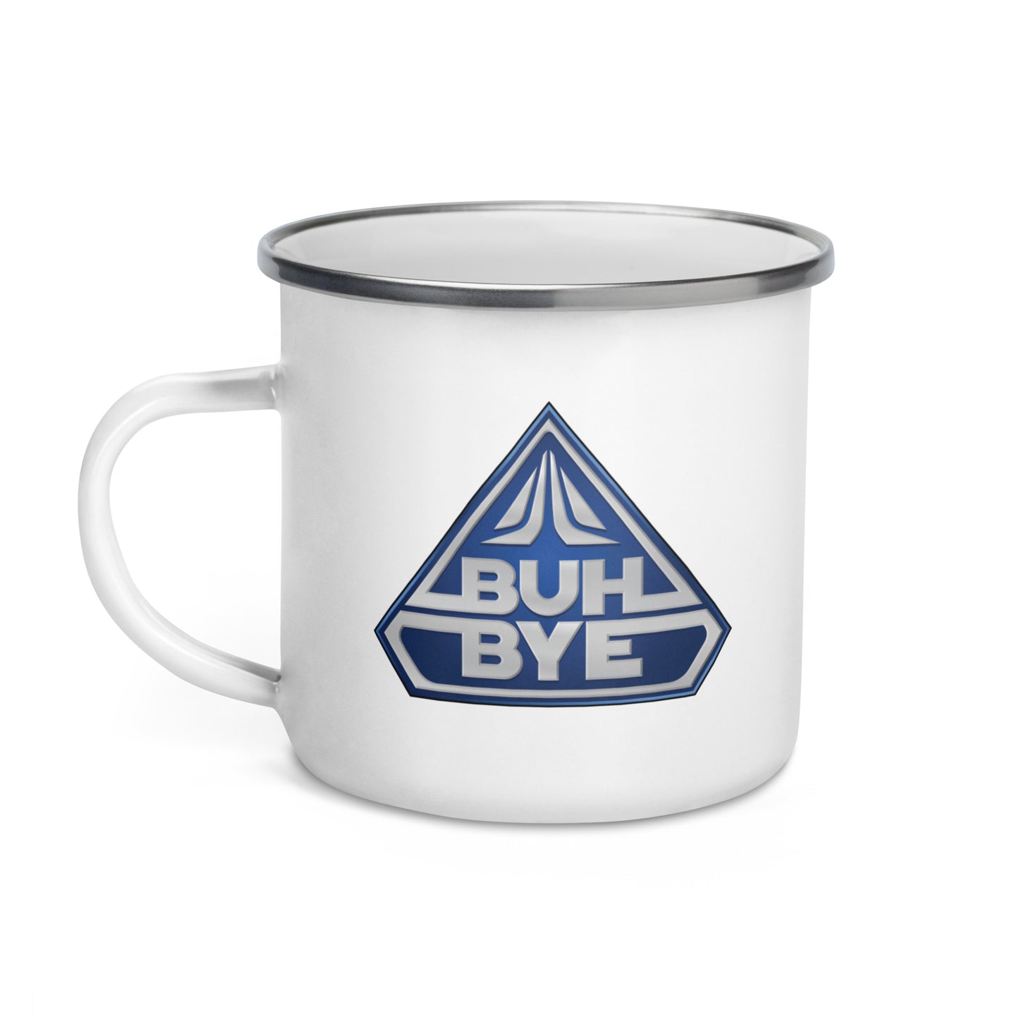 BUH BYE Enamel Mug